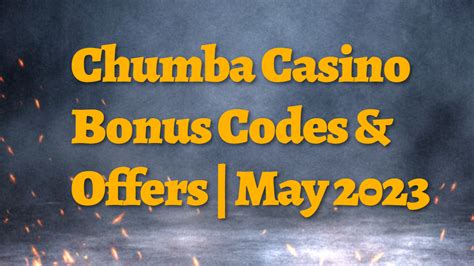 Chumba Bonus Codes & Offers .